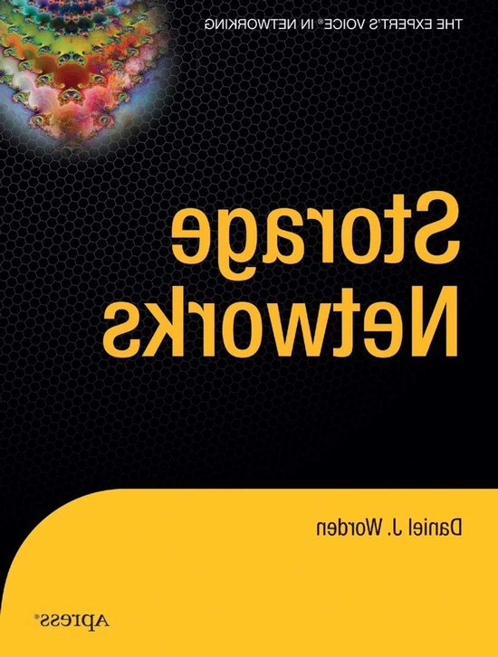 Storage Networks - Opslag Netwerken - Data Beheer - Vendor Onafhankelijk - 344 Pagina's - Niet gespecificeerd van Merkloos